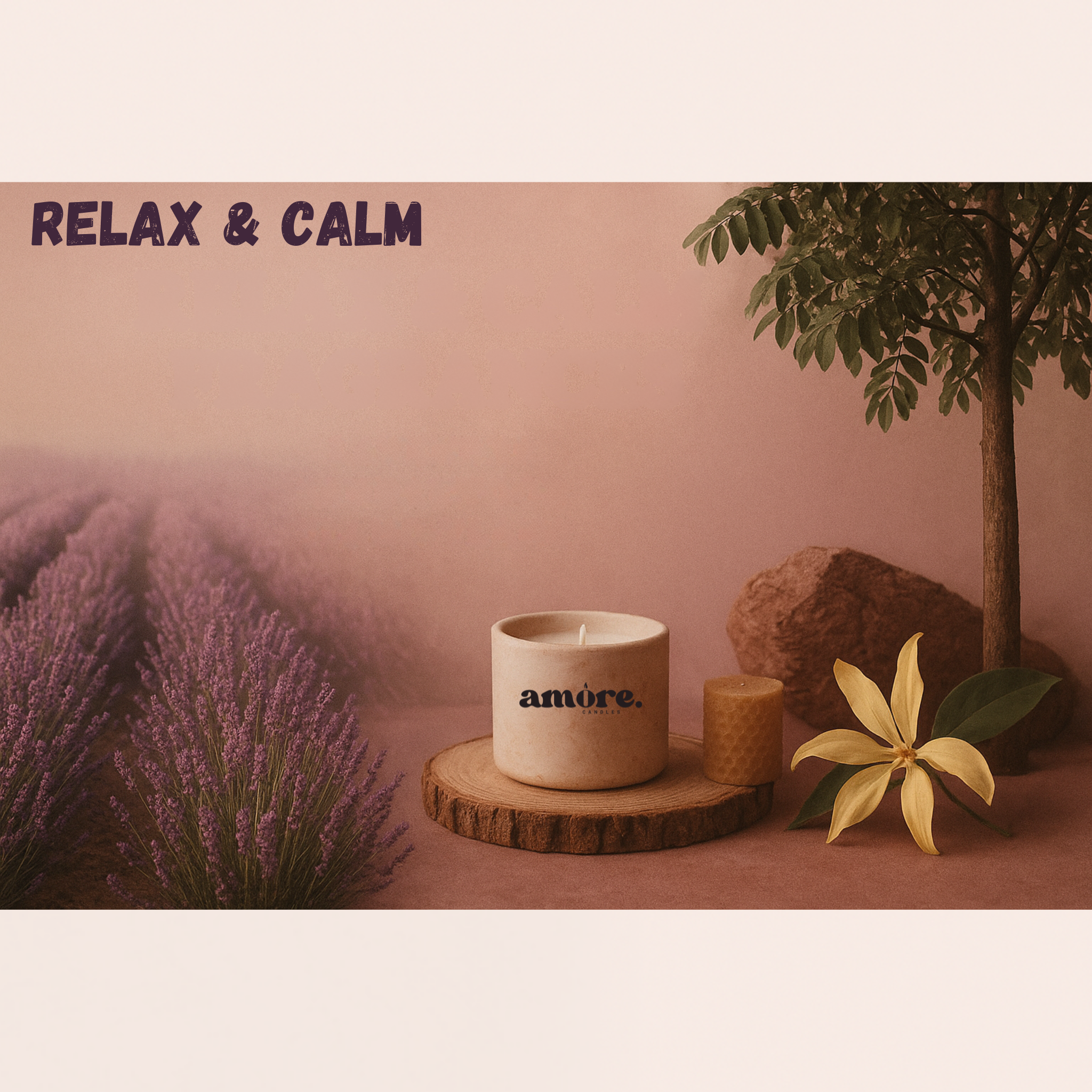 Relax & Calm